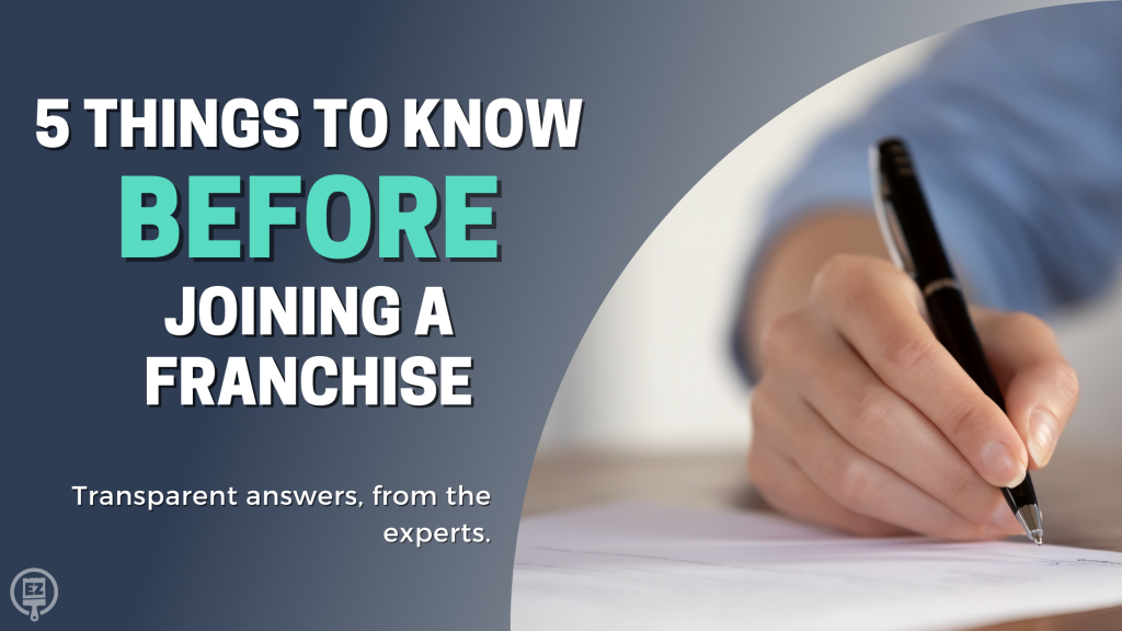 5 Things to Know Before Joining a Franchise